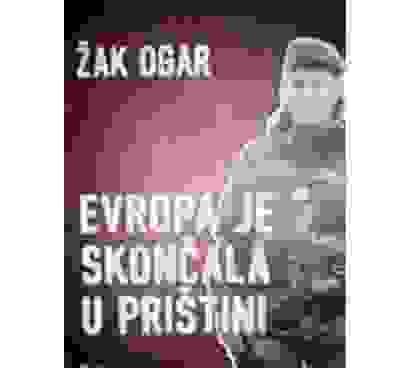 Evropa-je-skoncala-u-Pristini-Zak-Ogar_slika_L_28995919