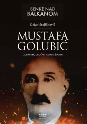 Ко је био Мустафа Голубић – Ја сам ваш земљак из Босне али сам Србин јер ми је матерњи језик српски